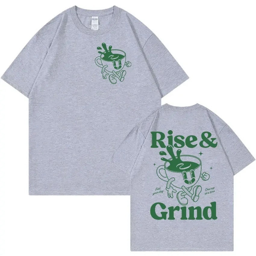 Rise & Grind Coffee T-Shirt