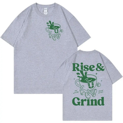 Rise And Grind Green Coffee Fun Expression Bag Cartoon T-shirt