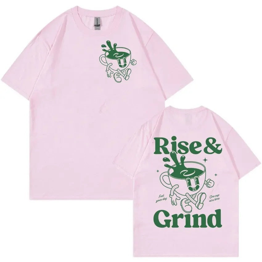 Rise & Grind Coffee T-Shirt